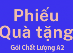 Phiếu Quà Tặng Giá Trị A3